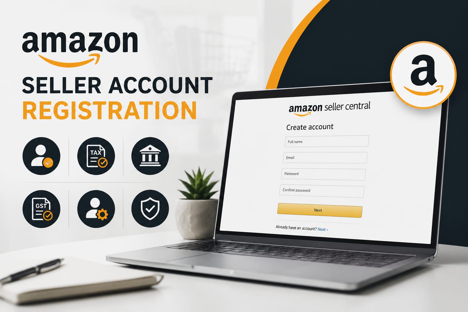 Amazon Seller Account Registration